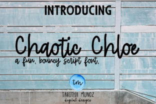 Chaotic Chloe: A Handwritten Script Font That Grabs Attention