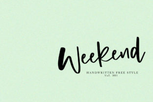 Weekend: A Handwritten Font That Feels Like a Deep Breath